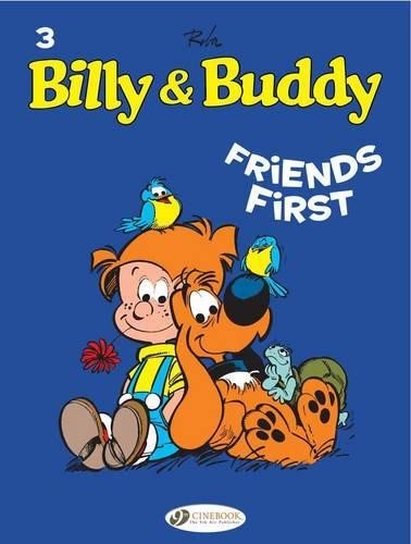 Billy & Buddy Vol.3: Friends First