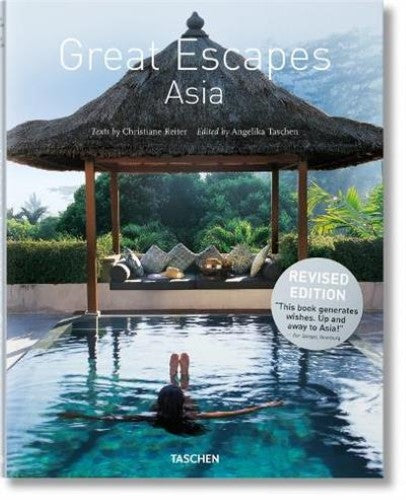 Great Escapes Asia: Updated Edition: JU