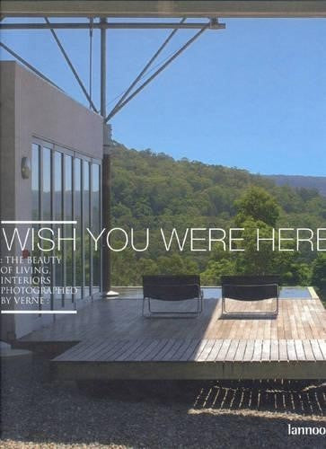 Wish You Were Here: The Beauty of Living