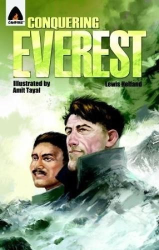 Conquering Everest: The Lives Of Edmund Hillary And Tenzing Norgay