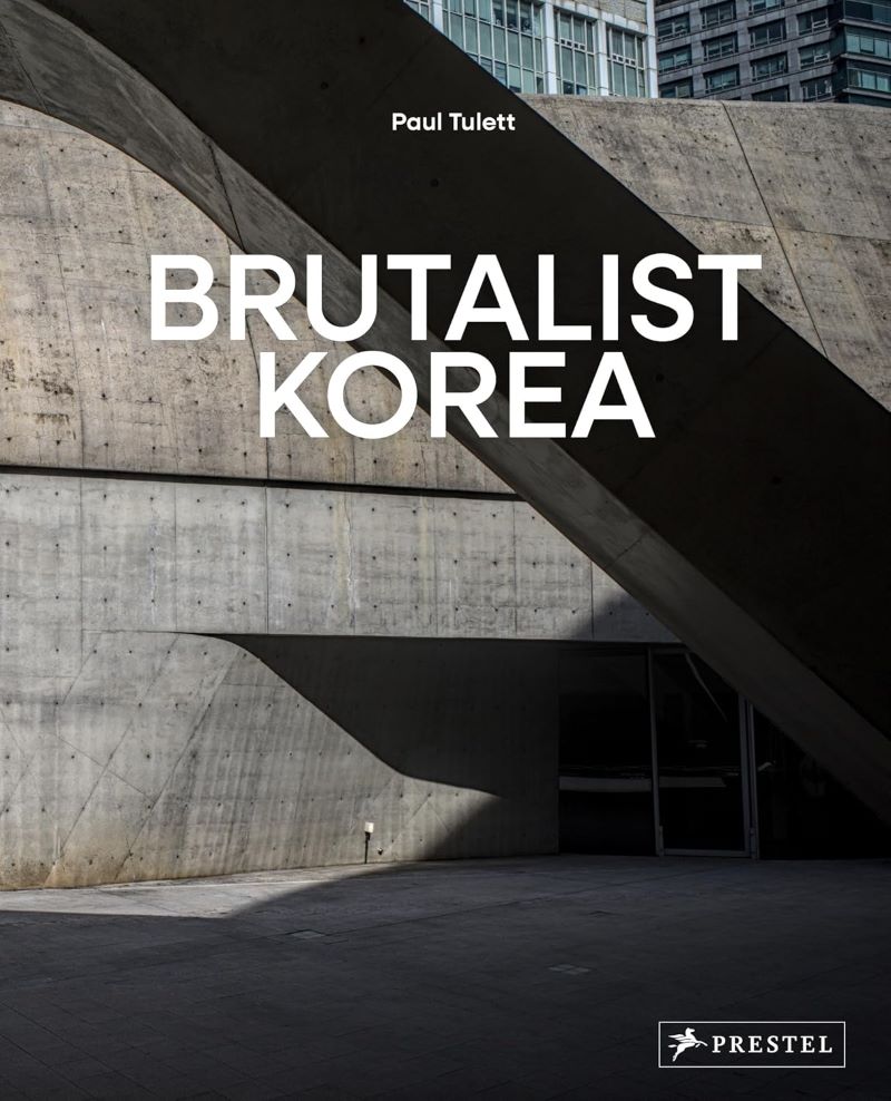 Brutalist Korea: A Photographic Tour of Post-War Korean Architecture