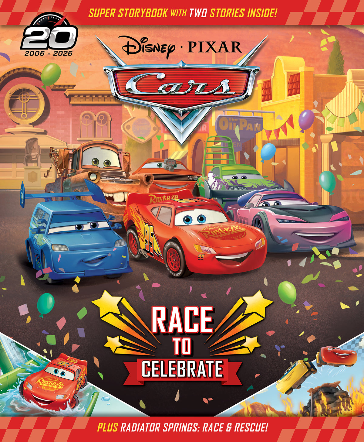 Cars: Race to Celebrate (Disney Pixar: Super Storybook)