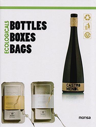 Ecologicals: Bottles Boxes Bags