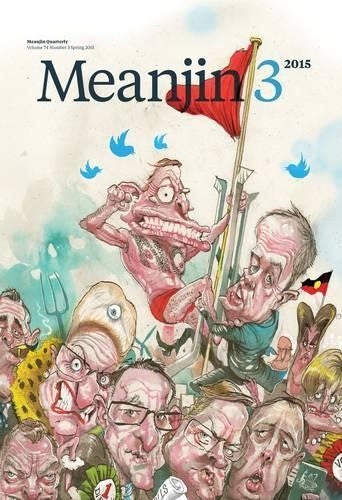 Meanjin Vol 74, No 3