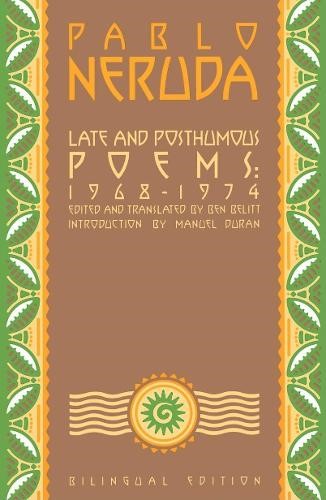 Late and Posthumous Poems, 1968-1974