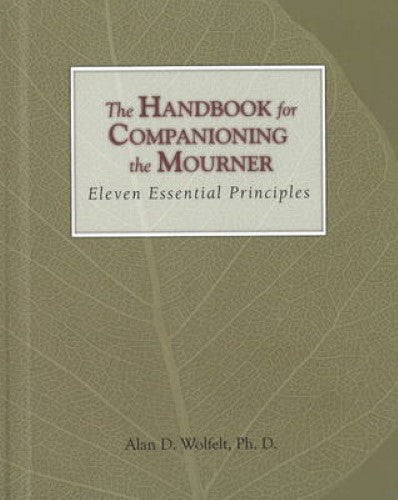 The Handbook for Companioning the Mourner