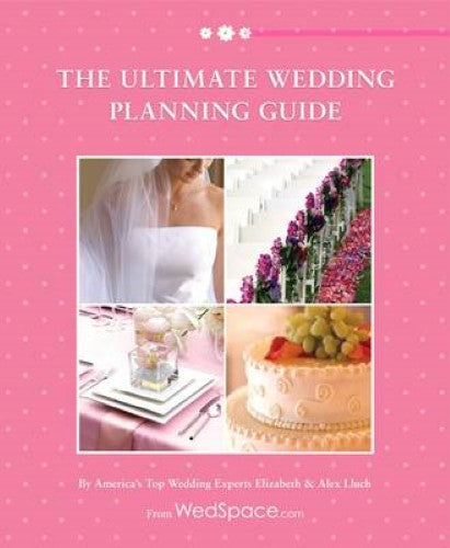 The Ultimate Wedding Planning Guide