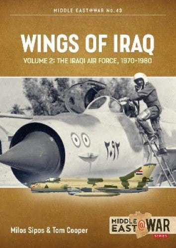 Wings of Iraq: Volume 2 (Middle East@War 43)