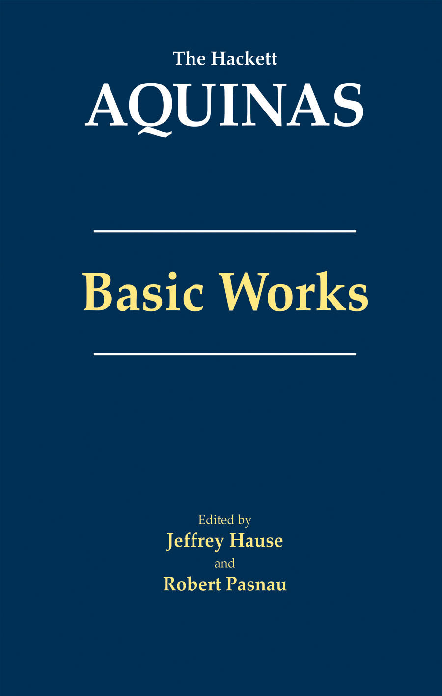 Aquinas: Basic Works