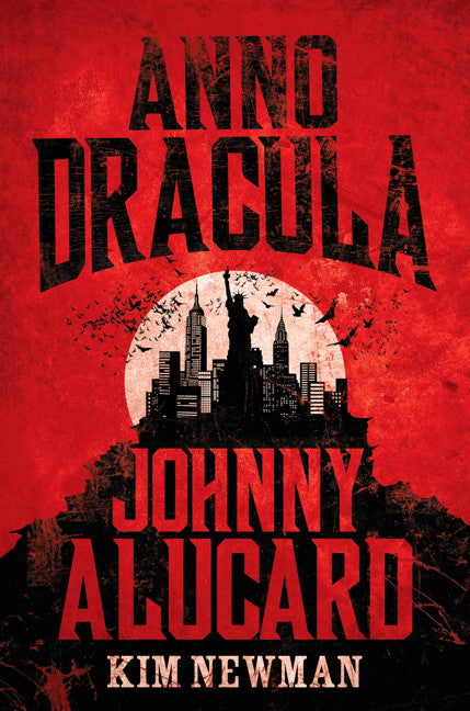 Anno Dracula - Johnny Alucard