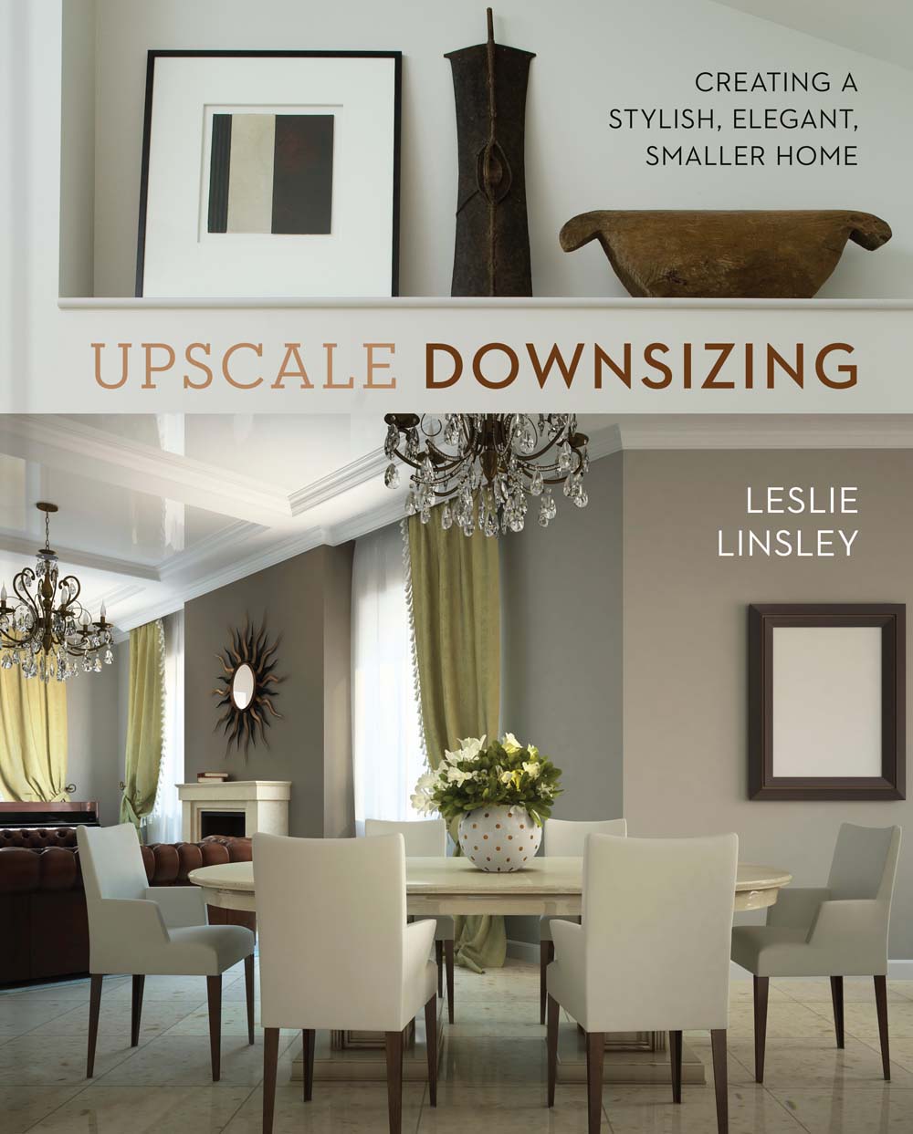 Upscale Downsizing