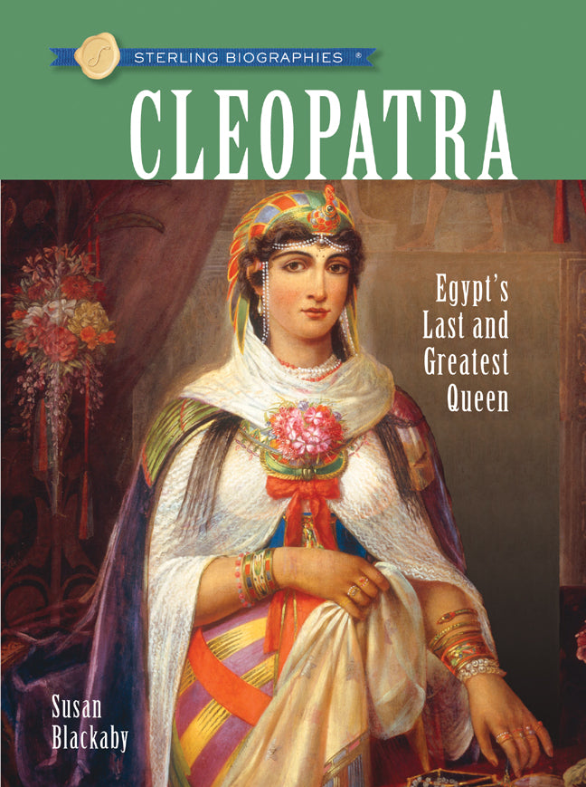 Sterling Biographies®: Cleopatra