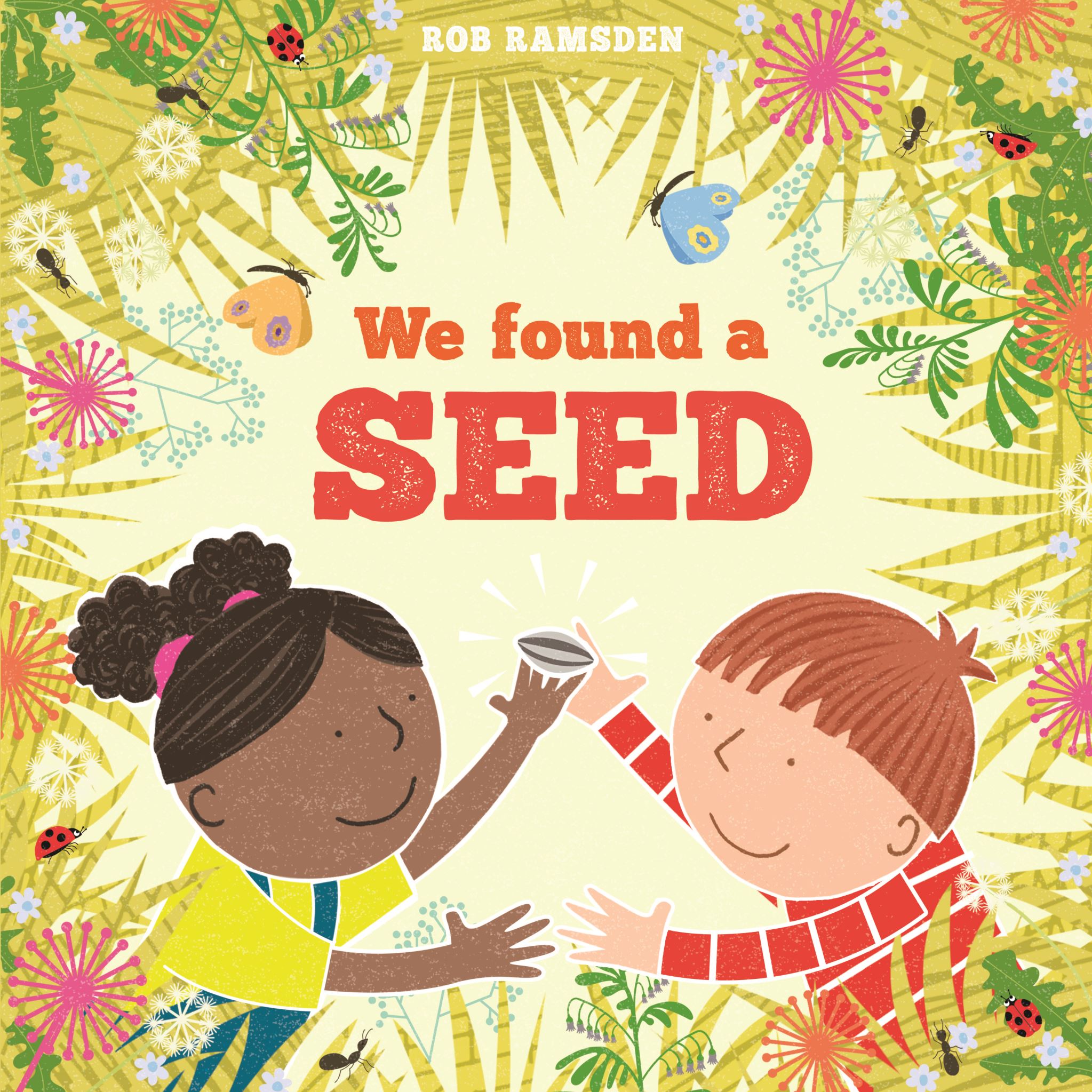 We Found a Seed