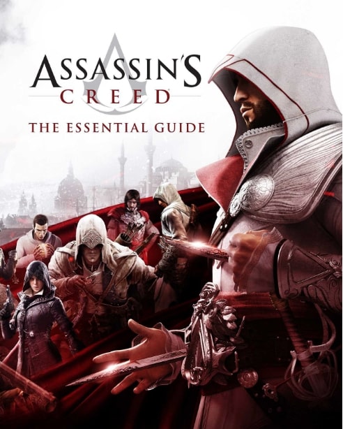 Assassin's Creed: The Essential Guide