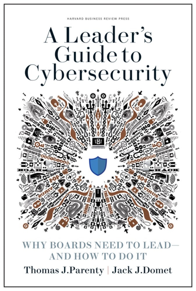 A Leader's Guide to Cybersecurity