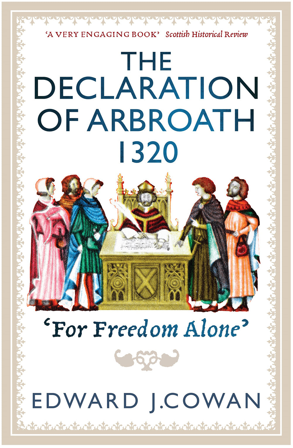 The Declaration of Arbroath