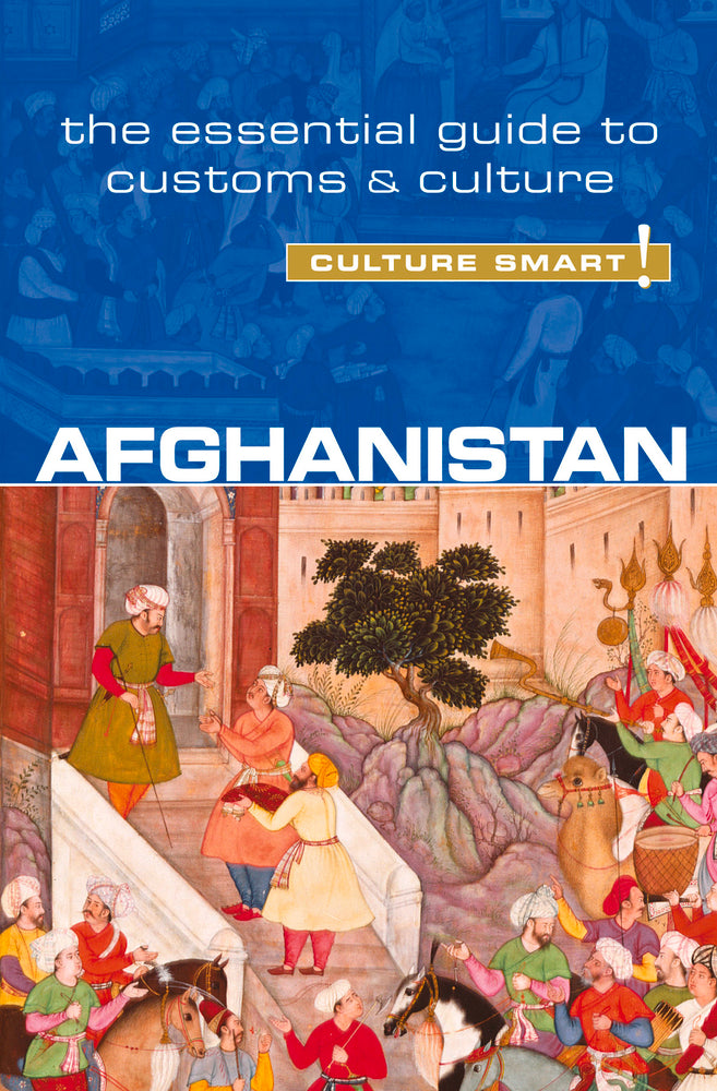 Afghanistan - Culture Smart!