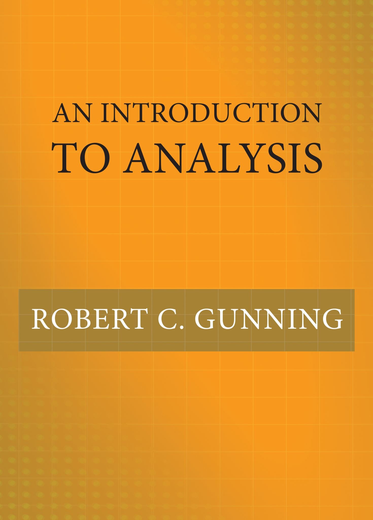 An Introduction to Analysis