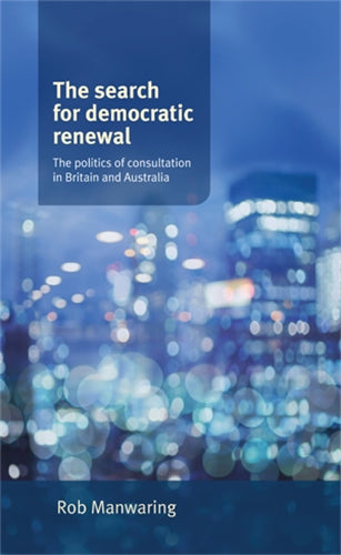 The search for democratic renewal