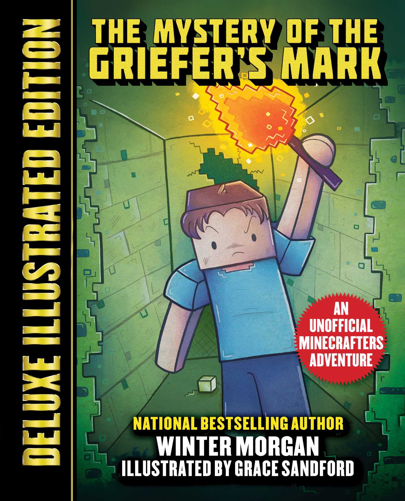 The Mystery of the Griefer's Mark (Deluxe Illustrated Edition)