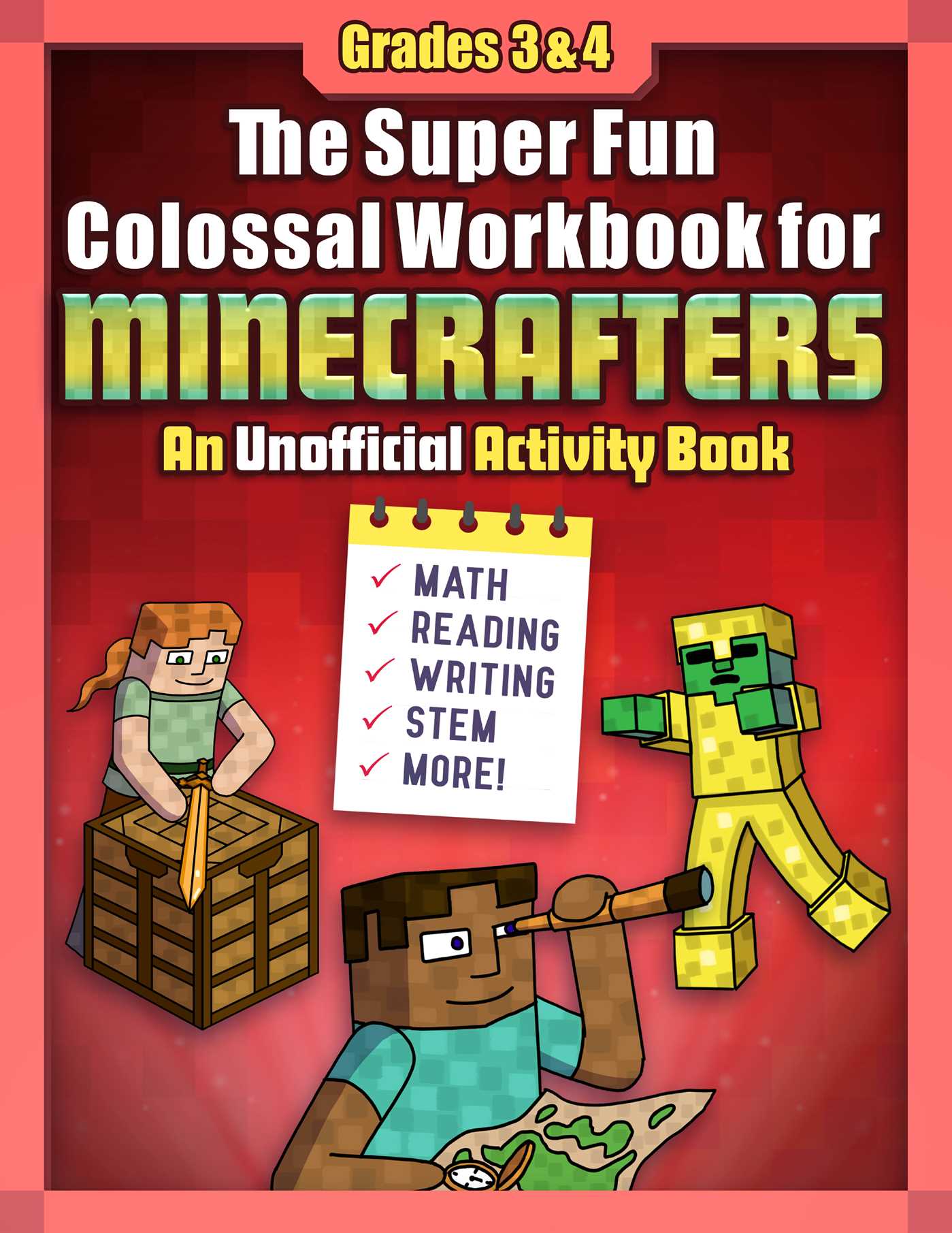 The Super Fun Colossal Workbook for Minecrafters: Grades 3 &amp; 4