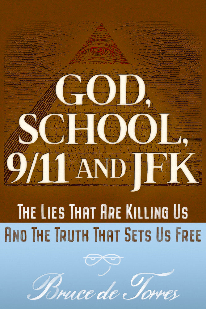 God, School, 9/11 and JFK