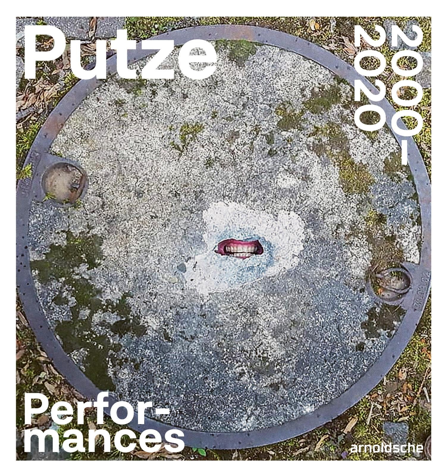 Thomas Putze Performances 2000-2020