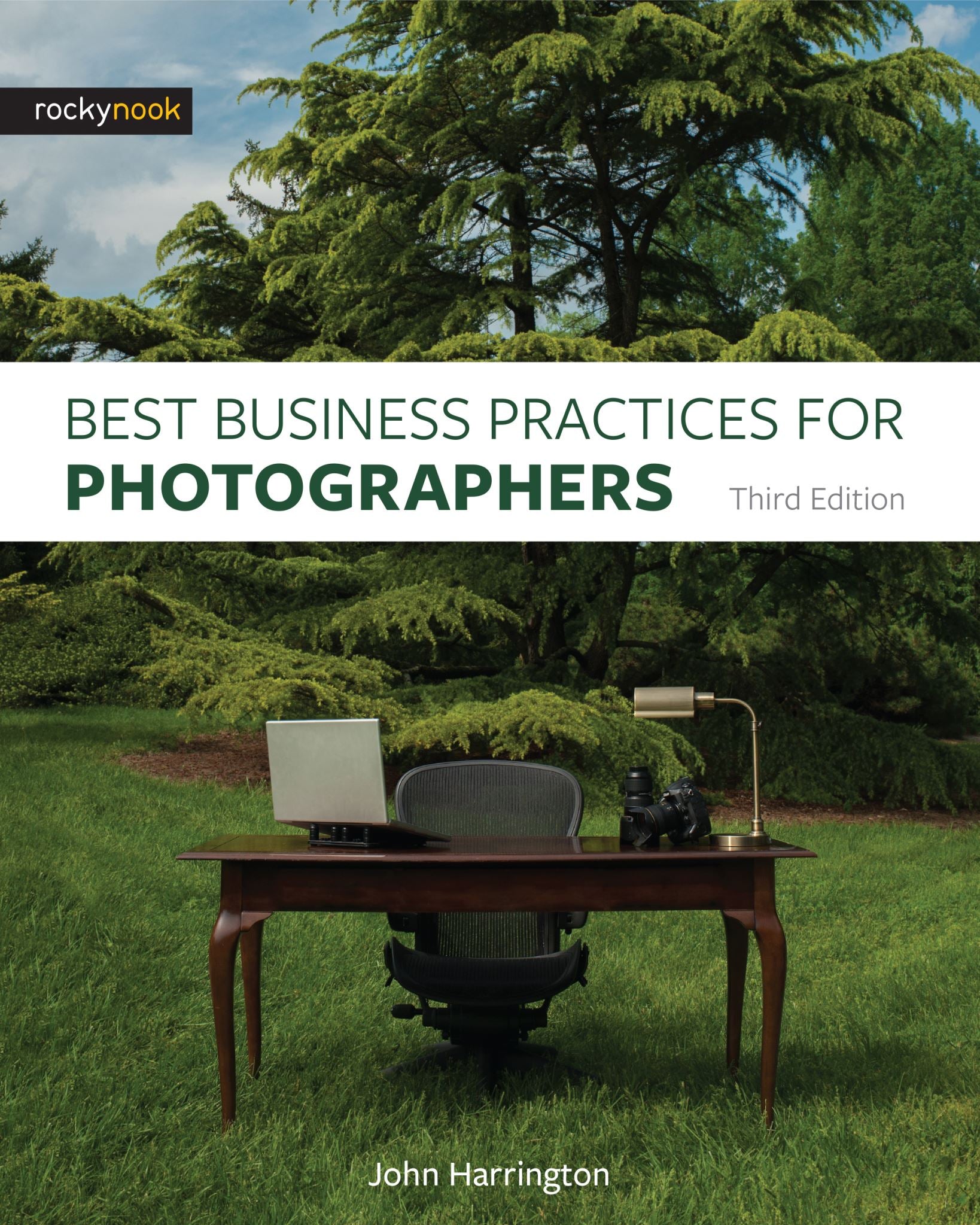 Best Business Practices for Photographers, Third Edition