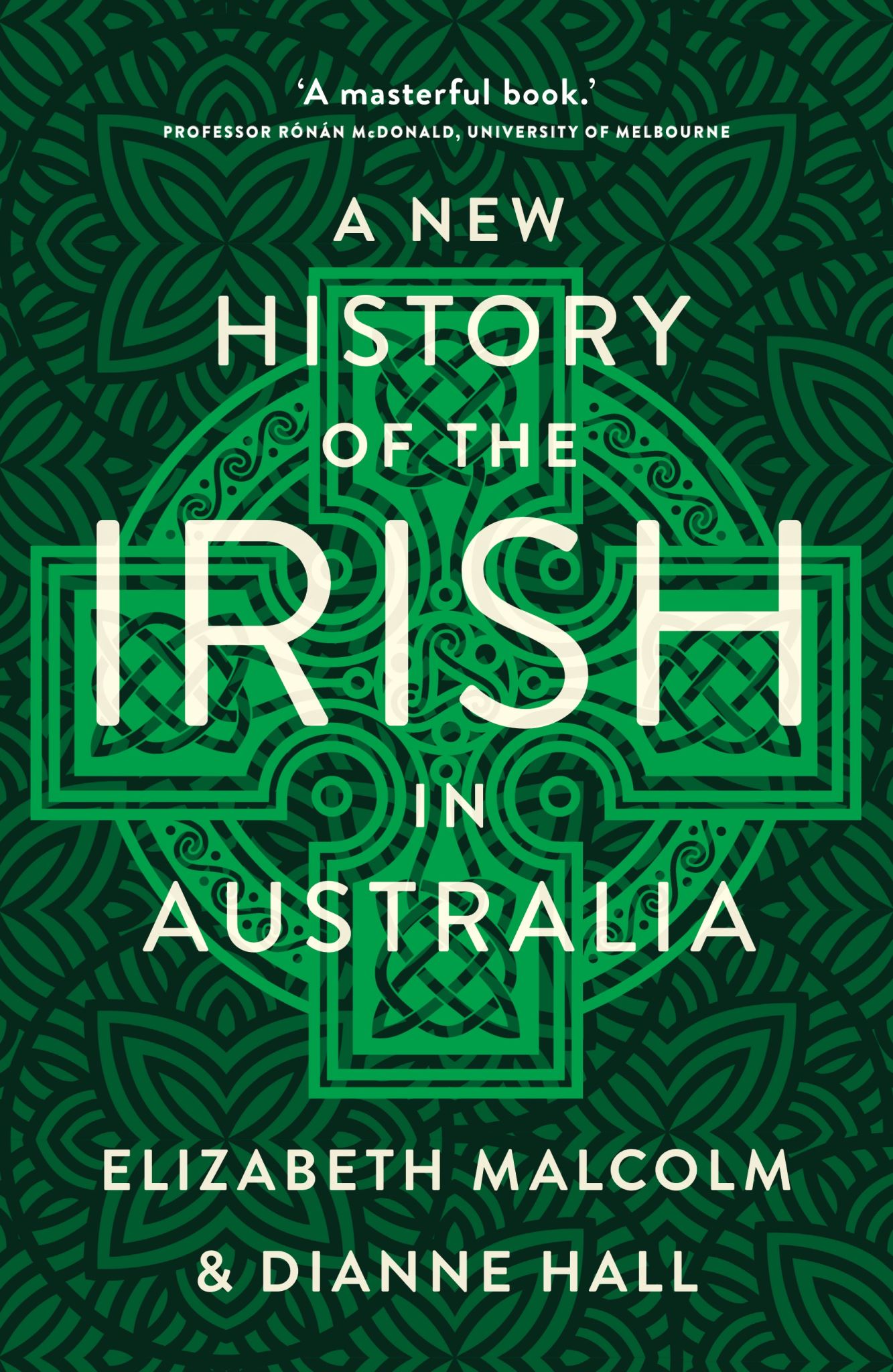 A New History of the Irish in Australia