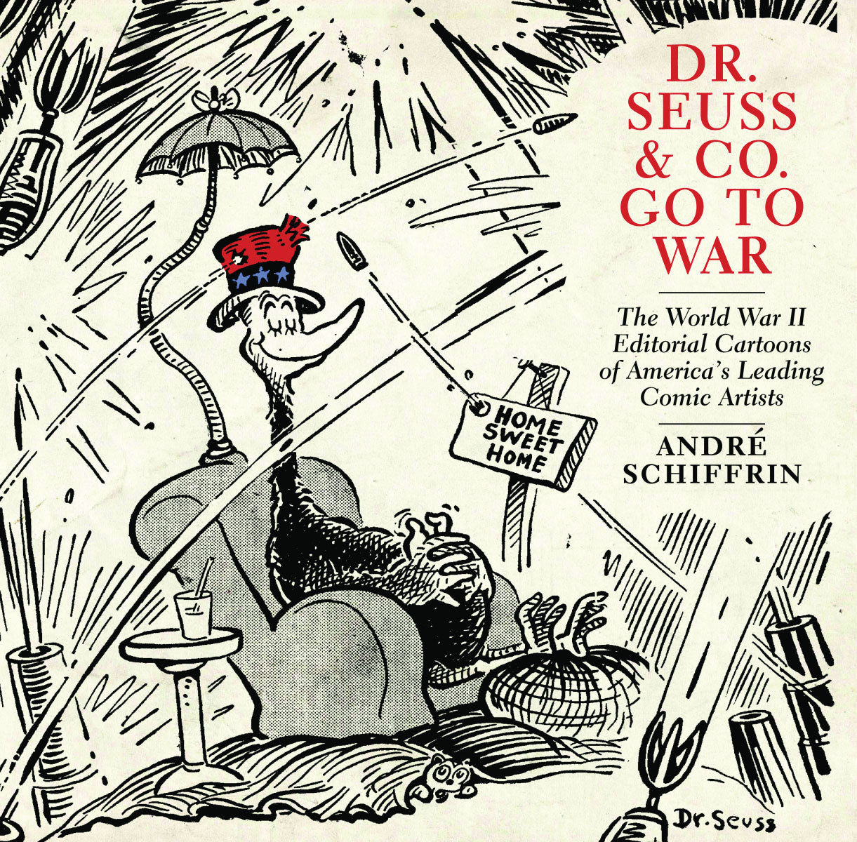 Dr. Seuss & Co. Go to War