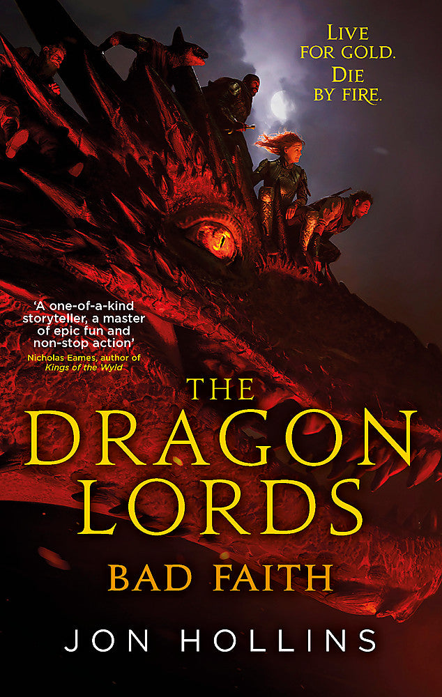 The Dragon Lords 3: Bad Faith