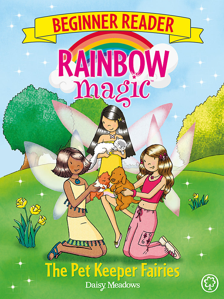 Rainbow Magic Beginner Reader: The Pet Keeper Fairies