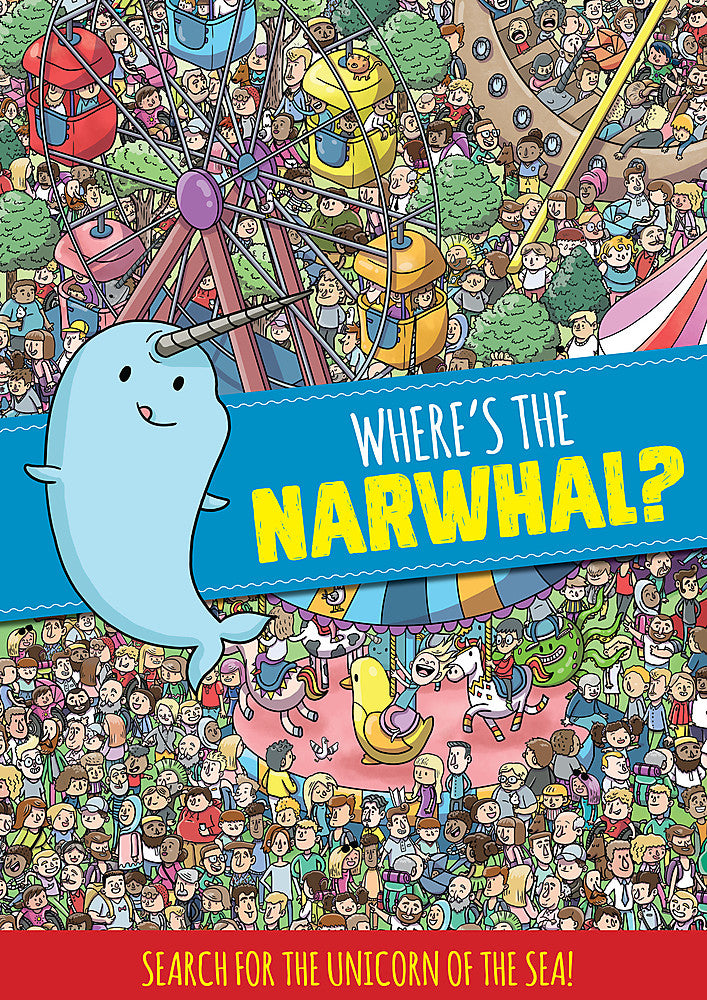 Where's the Narwhal? A Search and Find Book