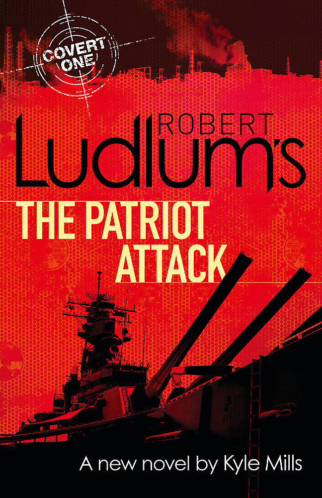Robert Ludlum's The Patriot Attack