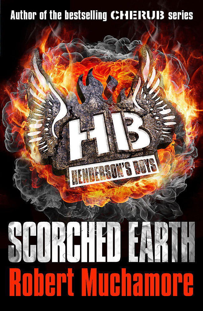 Henderson's Boys: Scorched Earth