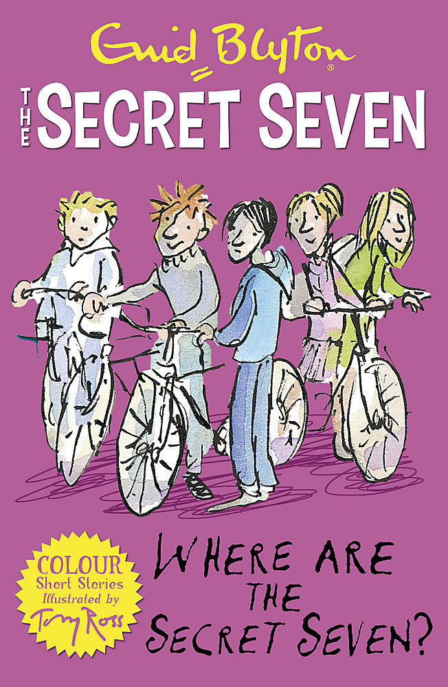 Secret Seven Colour Short Stories: Where Are The Secret Seven?