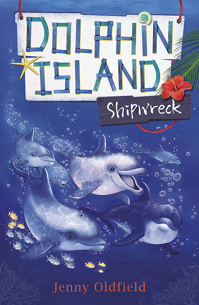 Dolphin Island: Shipwreck