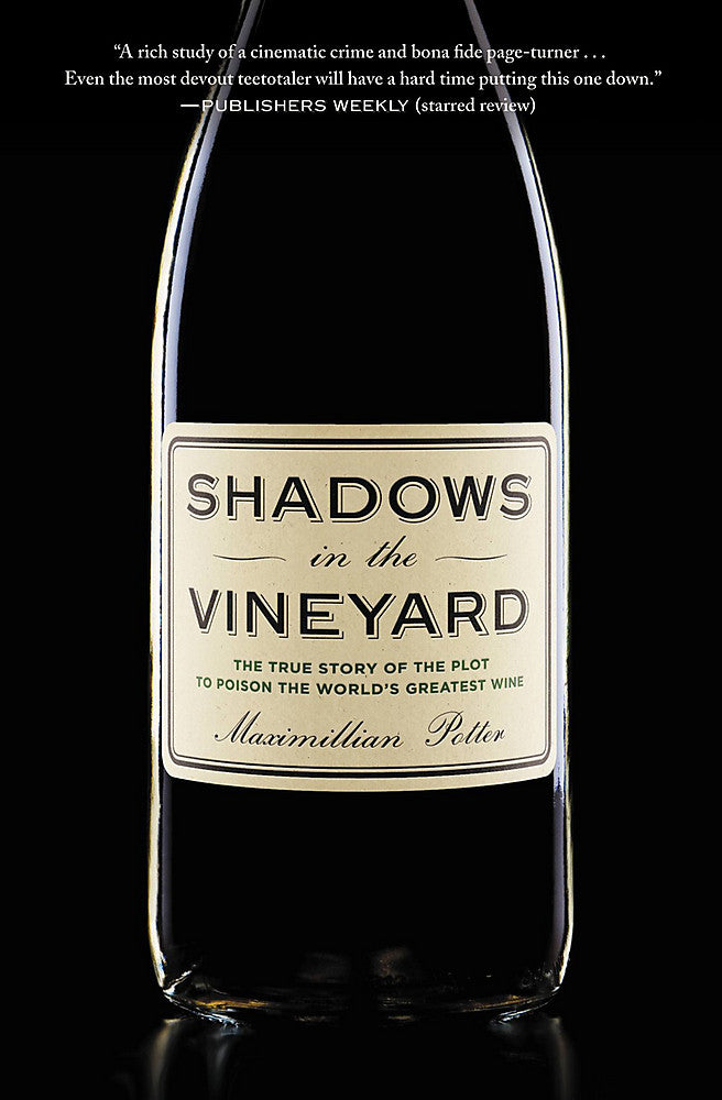 Shadows in the Vineyard