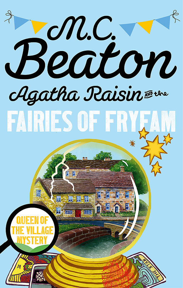 Agatha Raisin and the Fairies of Fryfam