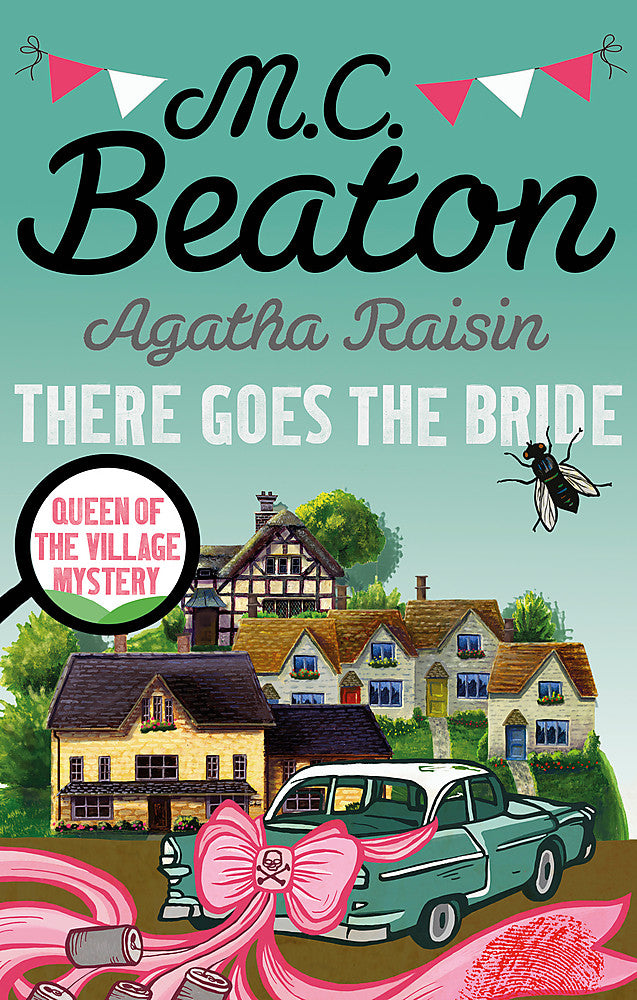 Agatha Raisin: There Goes The Bride