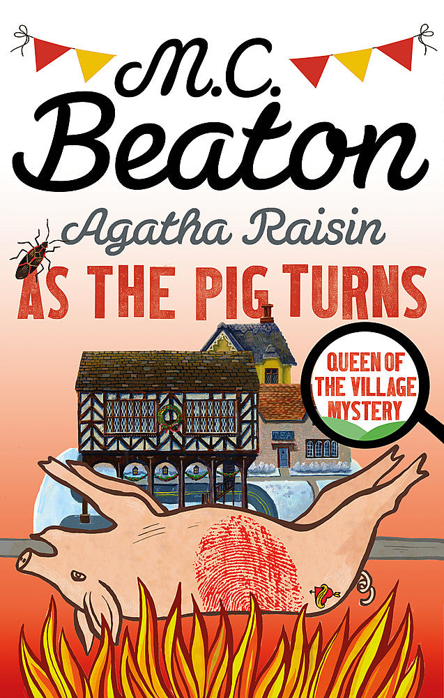 Agatha Raisin: As The Pig Turns