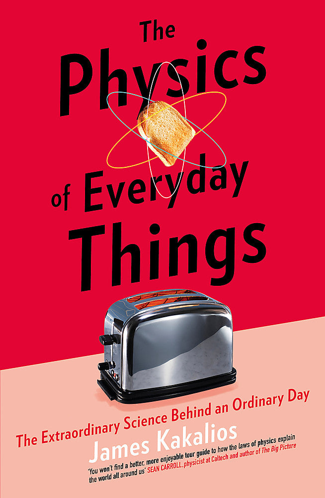 The Physics of Everyday Things