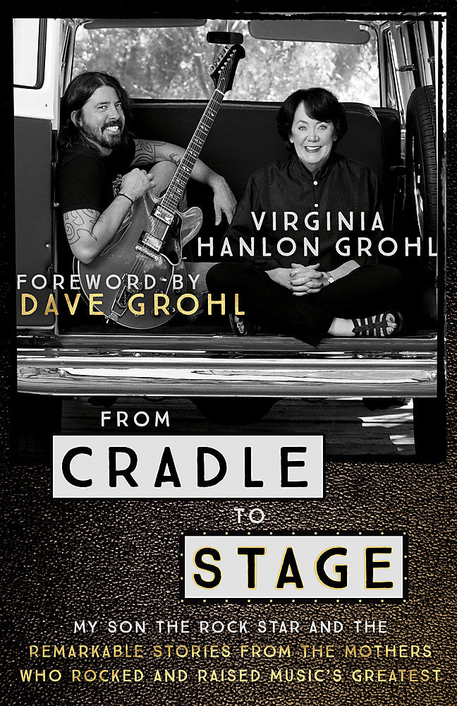 From Cradle to Stage