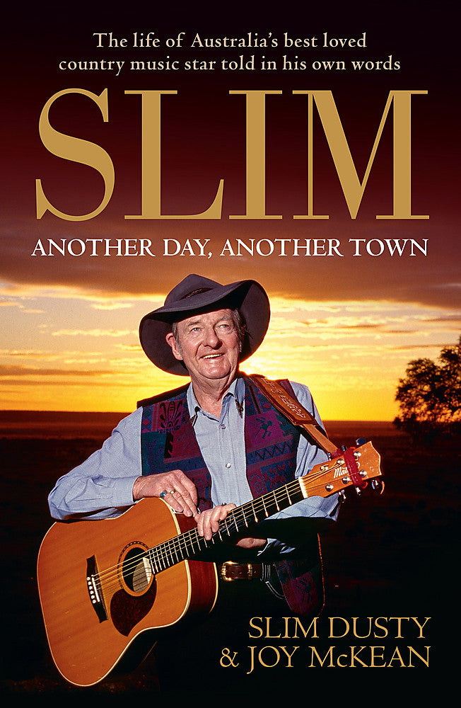 Slim: Another Day, Another Town