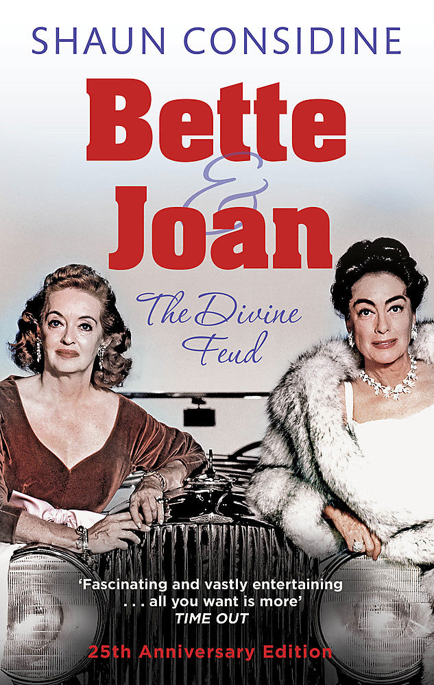 Bette And Joan: THE DIVINE FEUD