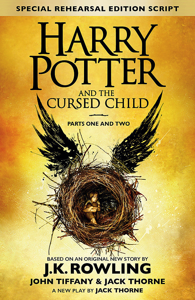 Harry Potter and the Cursed Child - Parts One and Two (Special Rehearsal Edition