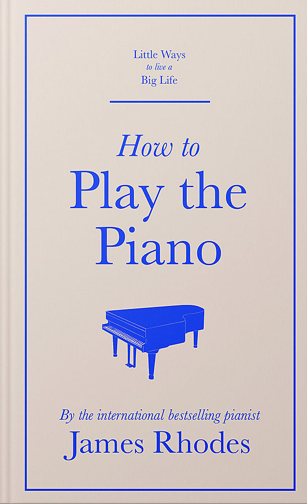 How to Play the Piano