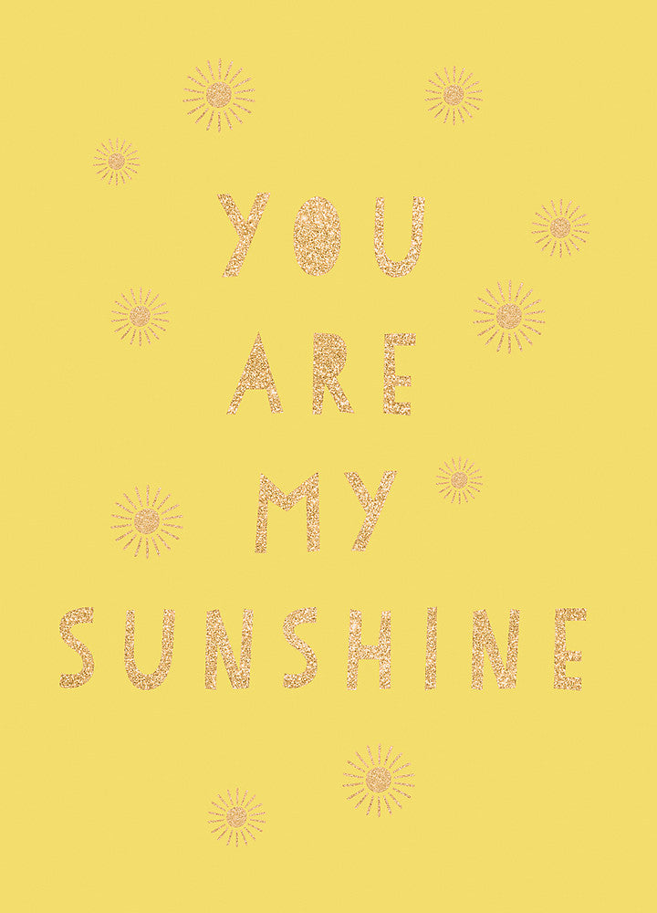 You Are My Sunshine