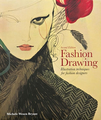 Fashion Drawing Second Edition