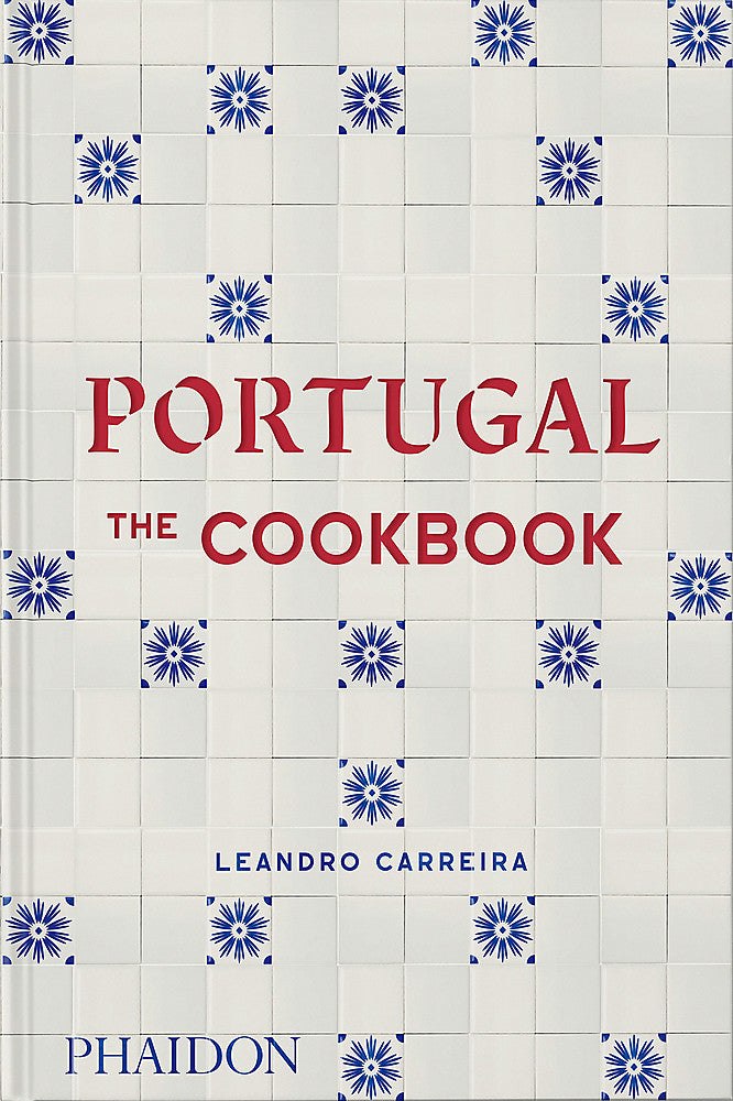 Portugal: The Cookbook